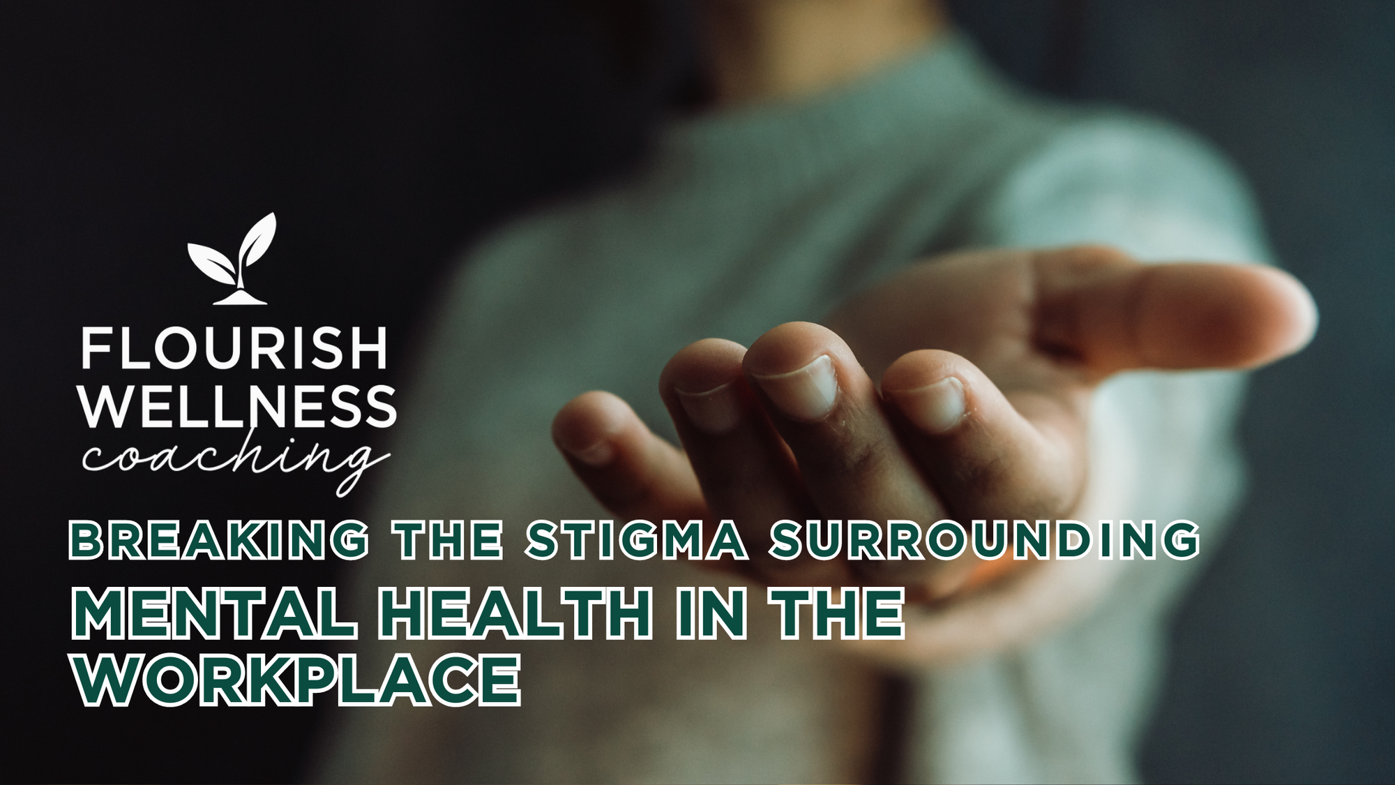 Breaking the Stigma Surrounding Mental Health in the Workplace.